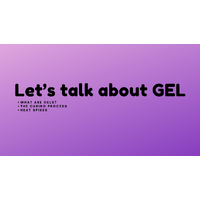 Let's talk about Gel